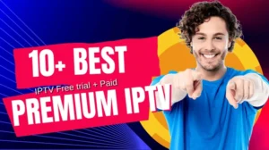 10+ Premium IPTV players for Android – Selection Guide 2024