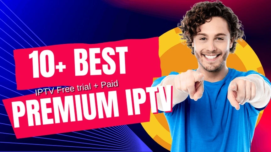 10+ Premium IPTV players for Android – Selection Guide 2024